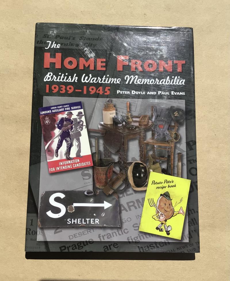 The Home Front British Wartime Memorabilia 1939-45